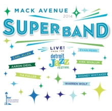 Live from the Detroit Jazz Festival, 2014