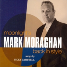 Moonlight's Back In Style: Songs By Nicky Campbell