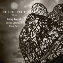 Henry Purcell: Twelve Sonatas In Three Parts