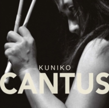 Kuniko: Cantus