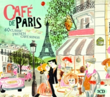Café De Paris: 40 Classic French Café Songs, CD / Album Cd Café De Paris: 40 Classic French Café Songs, CD / Album Cd