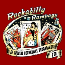Rockabilly Rampage: 50 Crucial Rockabilly Recordings, CD / Album Cd Rockabilly Rampage: 50 Crucial Rockabilly Recordings, CD / Album Cd