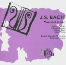 Johann Sebastian Bach: Mass In B Minor