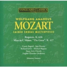Wolfgang Amadeus Mozart: Sacred Choral Masterpieces