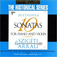 Ten Sonatas for Piano and Violin, The (Szigeti, Arrau)