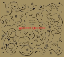 John Zorn's Sacred Visions