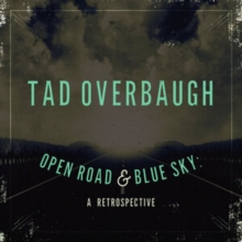 Open Road & Blue Sky: A Retrospective