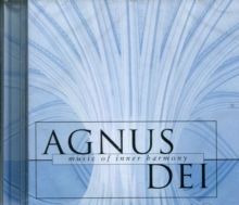 Agnus Dei (Music Of Inner Harmony)