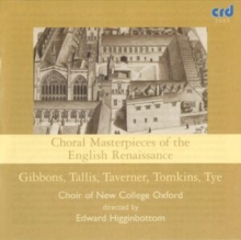 Choral Masterpieces of the English Renaissance