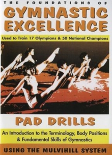 Gymnastic Excellence 1 - Pad Drills, DVD DVD Gymnastic Excellence 1 - Pad Drills, DVD DVD