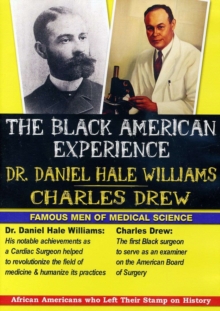 Black American Experience: Dr Daniel Hale Williams and ..., DVD DVD Black American Experience: Dr Daniel Hale Williams and ..., DVD DVD