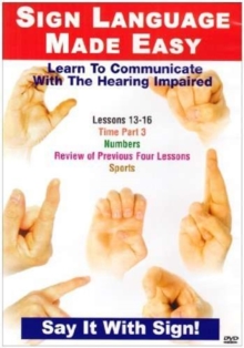 Sign Language Made Easy: Lessons 13-16, DVD DVD Sign Language Made Easy: Lessons 13-16, DVD DVD