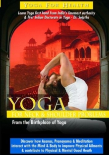 Yoga for Neck and Shoulder Problems, DVD DVD Yoga for Neck and Shoulder Problems, DVD DVD