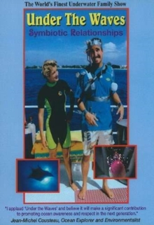 Under the Waves: Symbiotic Relationships, DVD DVD Under the Waves: Symbiotic Relationships, DVD DVD