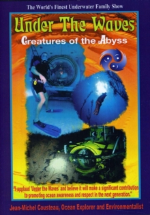 Under the Waves: Creatures of the Abyss, DVD DVD Under the Waves: Creatures of the Abyss, DVD DVD