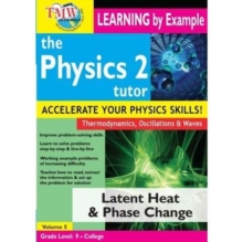 Physics Tutor 2: Latent Heat and Phase Change, DVD DVD Physics Tutor 2: Latent Heat and Phase Change, DVD DVD
