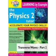 The Physics Tutor 2: Transverse Waves - Part 2, DVD DVD The Physics Tutor 2: Transverse Waves - Part 2, DVD DVD