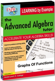 The Advanced Algebra Tutor: Graphs of Functions, DVD DVD The Advanced Algebra Tutor: Graphs of Functions, DVD DVD