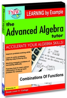 The Advanced Algebra Tutor: Combinations of Functions, DVD DVD The Advanced Algebra Tutor: Combinations of Functions, DVD DVD