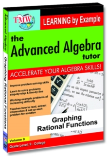 The Advanced Algebra Tutor: Graphing Rational Functions, DVD DVD The Advanced Algebra Tutor: Graphing Rational Functions, DVD DVD