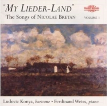 My Lieder-land - Songs of Nicolae Bretan