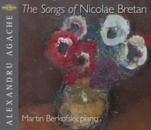 The Songs of Nicolae Bretan