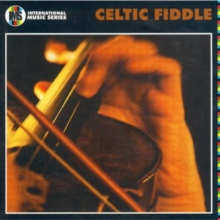 Celtic Fiddle: international music series