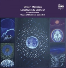 Olivier Messiaen: La Nativit Du Seigneur: Nine Meditations for Organ