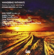 Wandering Pathways: Variations For Recorder And Strings