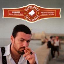 Brahms: Piano Concerto No. 1