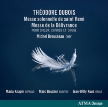 Theodore Dubois: Messe Solennelle De Saint Remi/...