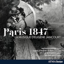 Paris 1847: La Musique D'Eugne Jancourt