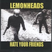 Hate Your Friends (RSD 2021) (Limited Edition)
