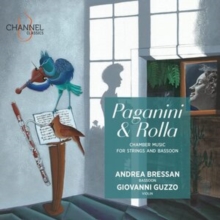 Paganini & Rolla: Chamber Music For Strings And Bassoon