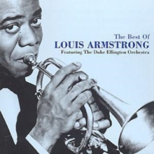 The Best Of Louis Armstrong: Featuring The Duke Ellington Orchestra, CD / Album Cd The Best Of Louis Armstrong: Featuring The Duke Ellington Orchestra, CD / Album Cd