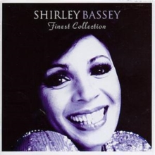 Finest Shirley Bassey Collection, CD / Album Cd Finest Shirley Bassey Collection, CD / Album Cd
