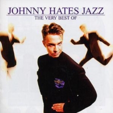 The Very Best of Johnny Hates Jazz, CD / Album Cd The Very Best of Johnny Hates Jazz, CD / Album Cd