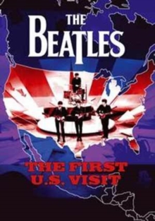 The Beatles: The First US Visit, DVD DVD The Beatles: The First US Visit, DVD DVD