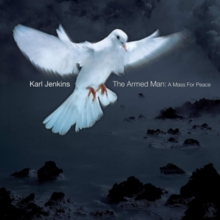 Armed Man, The - A Mass for Peace (Johnston), CD / Album Cd Armed Man, The - A Mass for Peace (Johnston), CD / Album Cd