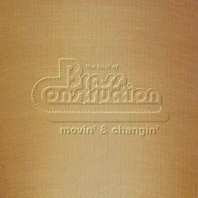 The Best Of Brass Construction: Movin' & Changin', CD / Album Cd The Best Of Brass Construction: Movin' & Changin', CD / Album Cd