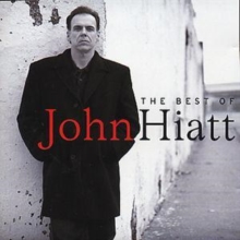 The Best Of John Hiatt, CD / Album Cd The Best Of John Hiatt, CD / Album Cd