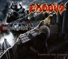 Tempo of the Damned/Shovel Headed Kill Machine