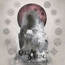 Cellar Darling - This Is The Sound Digibook - Digipak CD