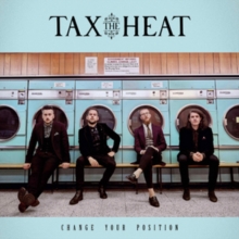 Tax The Heat - Change Your Position - CD