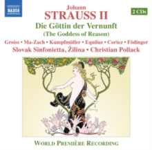 Johann Strauss II: Die Gotten Der Vernunft