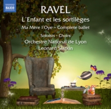 Ravel: L'enfant Et Les Sortilges