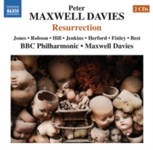 Peter Maxwell Davies: Resurrection