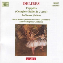 Leo Delibes: Coppelia/La Source, CD / Album Cd Leo Delibes: Coppelia/La Source, CD / Album Cd