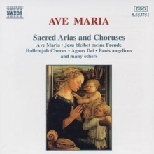 Ave Maria: Sacred Arias and Choruses, CD / Album Cd Ave Maria: Sacred Arias and Choruses, CD / Album Cd