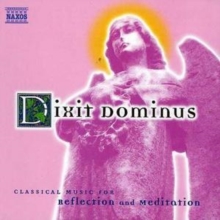 Classical Music For Reflection And Meditation: Dixit Dominus